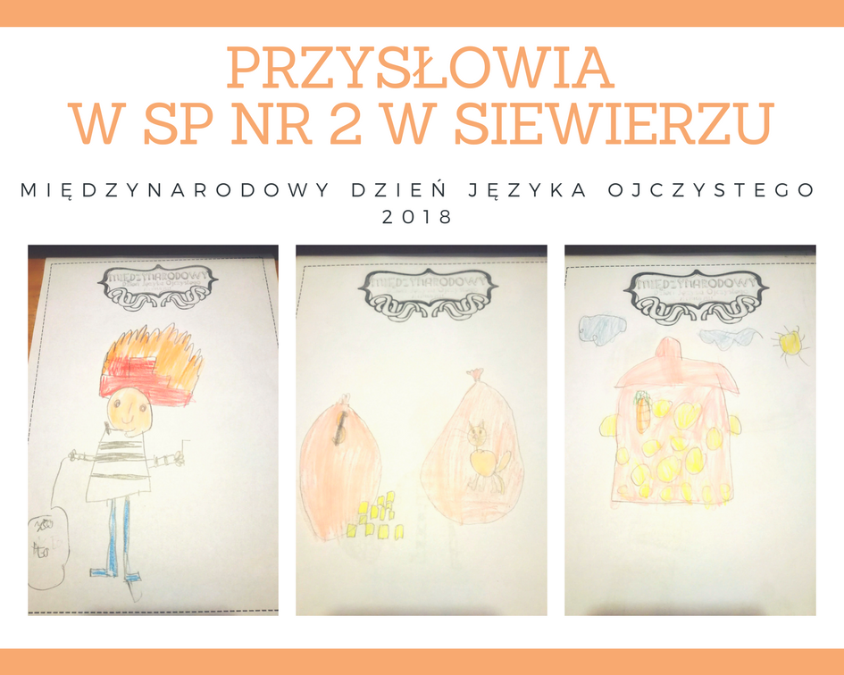 PRZYSŁOWIA W SP NR 2 W SIEWIERZU1